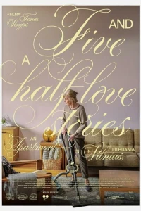 Пять с половиной историй любви в одной квартире