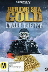 Золотая лихорадка: Под лед Берингова моря